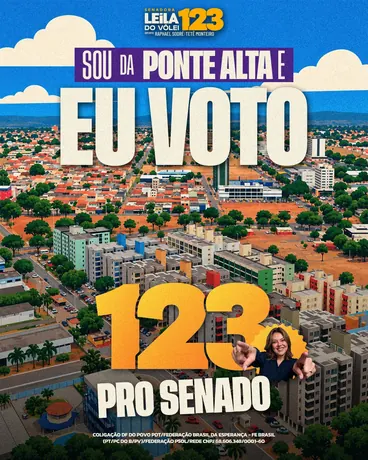 Post “Sou da Ponte Alta, eu voto 123 pro Senado”