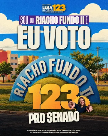 Post “Sou do Riacho Fundo II, eu voto 123 pro Senado”