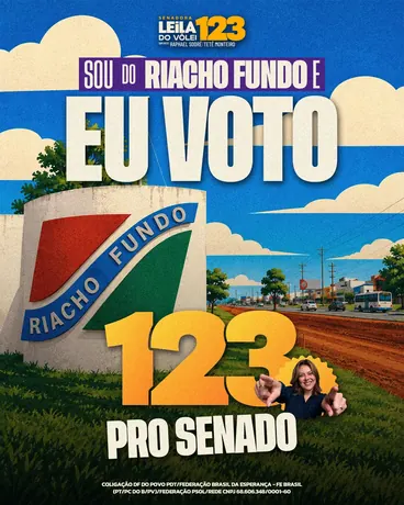 Post “Sou do Riacho Fundo, eu voto 123 pro Senado”