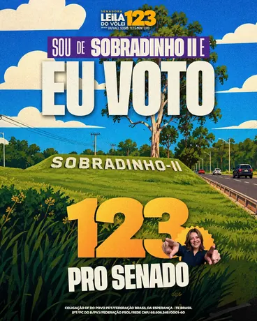 Post “Sou de Sobradinho II, eu voto 123 pro Senado”